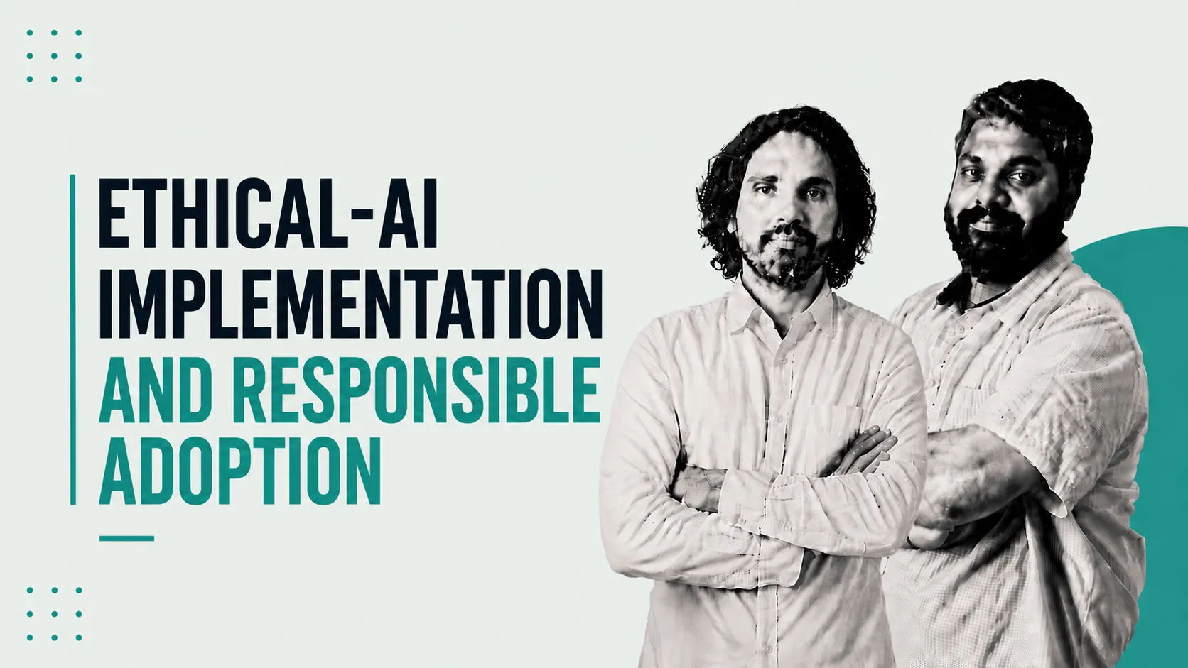 Hero banner announcing ethical AI implementation and responsible adoption with two men standing on the right.