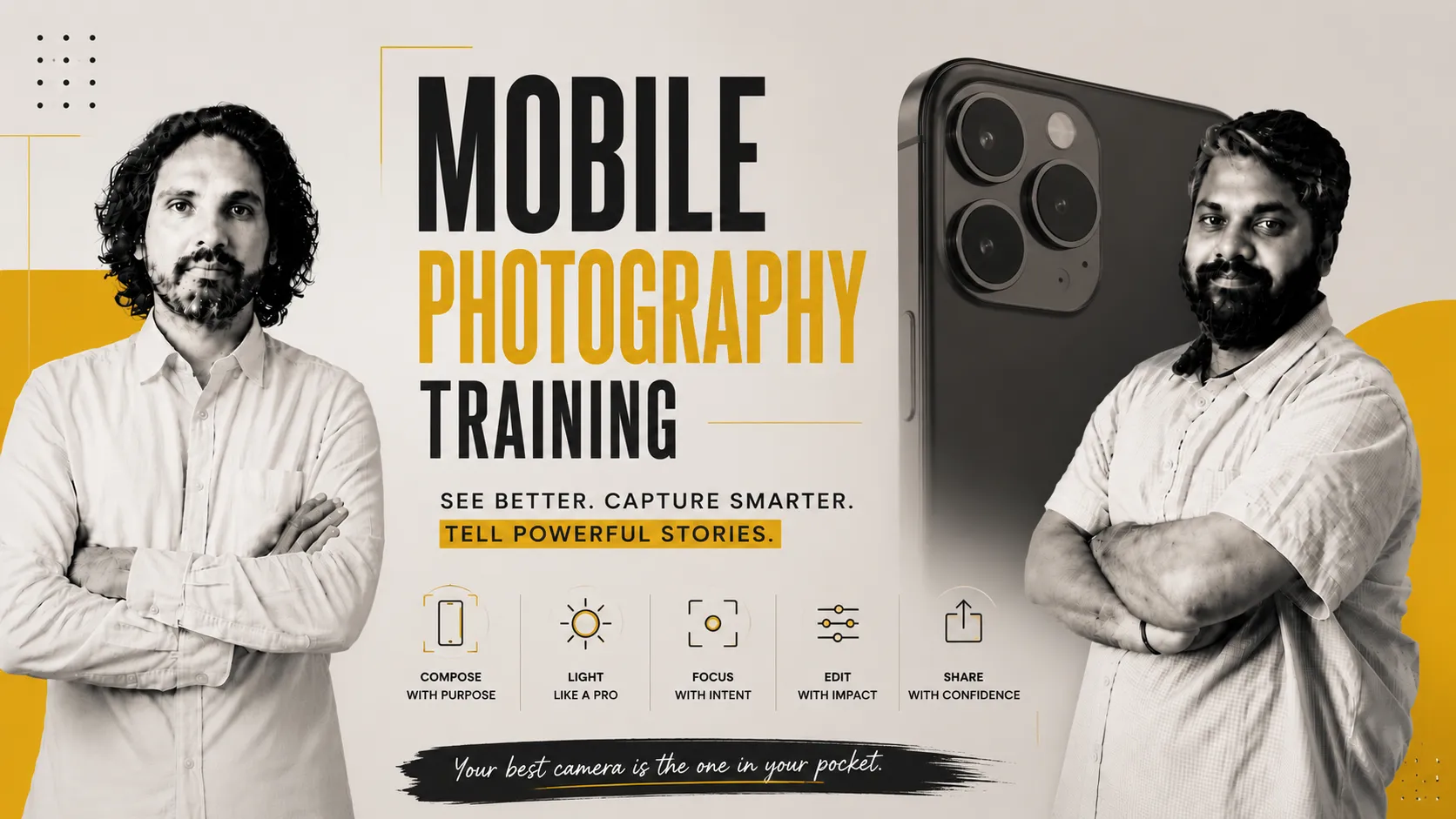 Banner advertising Mobile Photography Training with two men flanking a large headline and yellow accents; includes tips icons at bottom. Note: See better. Capture smarter. Tell powerful stories.
