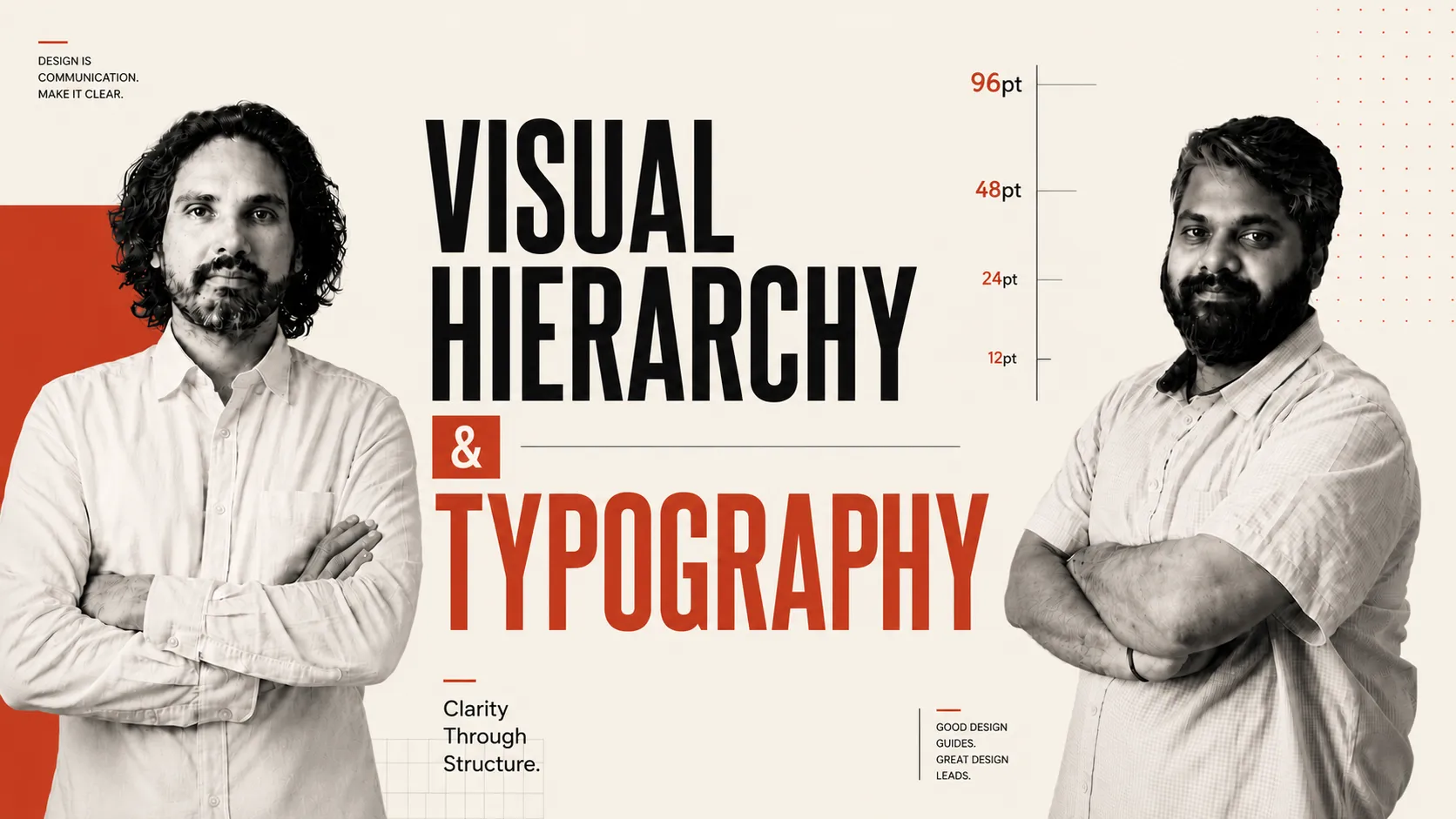 Poster-style design featuring two men in light shirts flanking bold black and red typography: 'Visual Hierarchy & Typography' with orange accents and design notes.